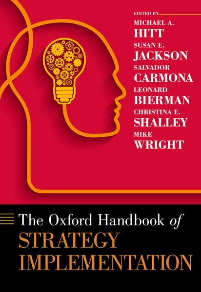 The ^AOxford Handbook of Strategy Implementation