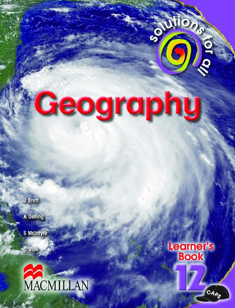 Solutions For All Geography Grade 12 Learner's Book