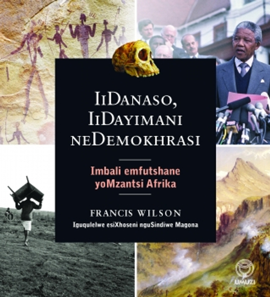 IiDanaso, IiDayimani neDemokhrasi