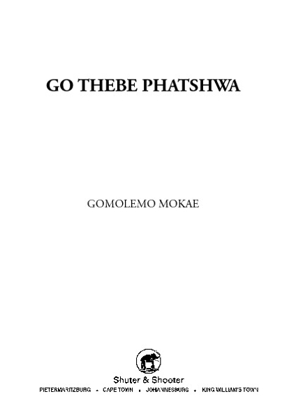 E GO THEBE PHATSHWA