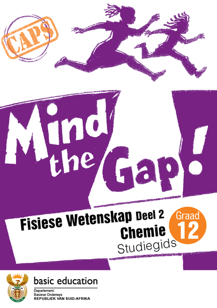 Mind the Gap-studiegids vir Fisiese Wetenskap Deel 2: Chemie Graad 12