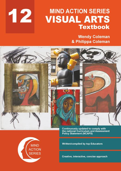 MIND ACTION SERIES Visual Arts Gr12 Textbook CAPS & IEB, (2024, colour) PDF (1 year licence)