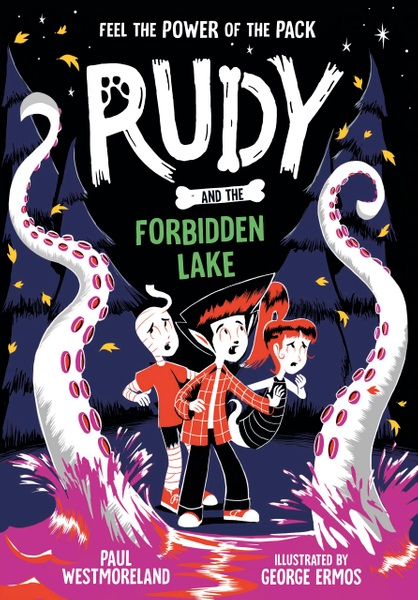 Rudy and the Forbidden Lake