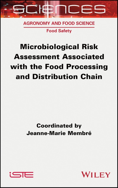 Microbiological Risk Assessment Associated with the Food Processing and Distribution Chain
