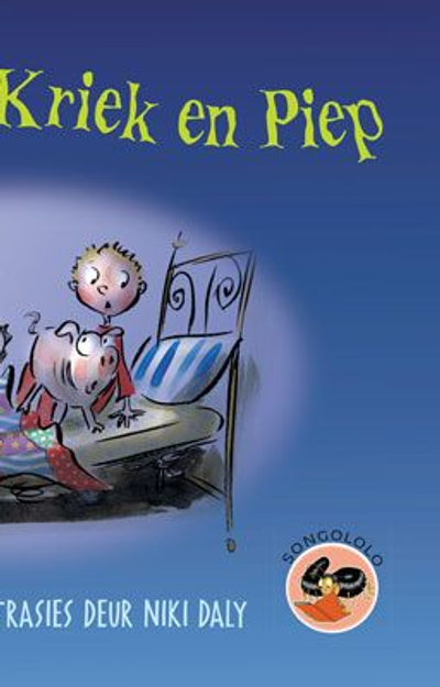 THE SQUEAKY CREAKY BED (AFRIKAANS)DIE BED WAT PIEP EN KRI (Library)