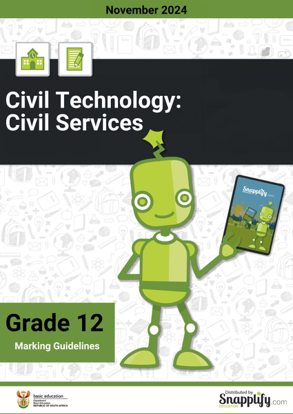 Civil Technology: Civil Services Grade 12 November 2024 Marking Guidelines