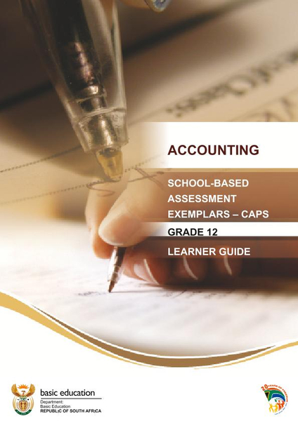 Accounting: School-based Assessment Exemplars - CAPS Learner Guide