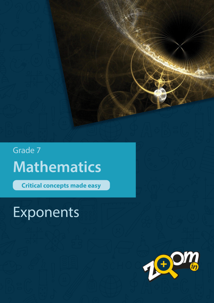 Mathematics  Grade 7 Topic 5: Exponents. Visually rich, interactive content with fun activites and language support.