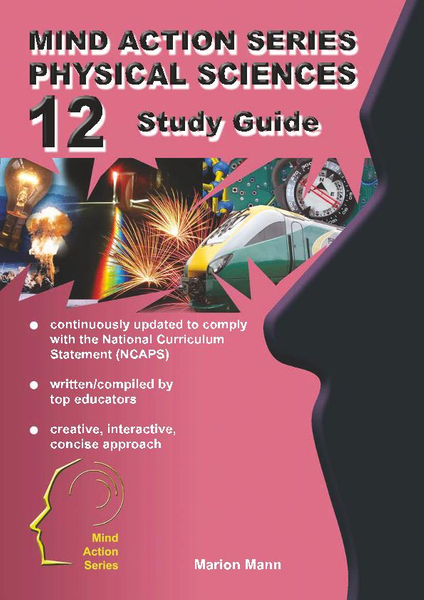 MIND ACTION SERIES Physical Sciences Gr 12 Study Guide NCAPS PDF (1 Year Licence)