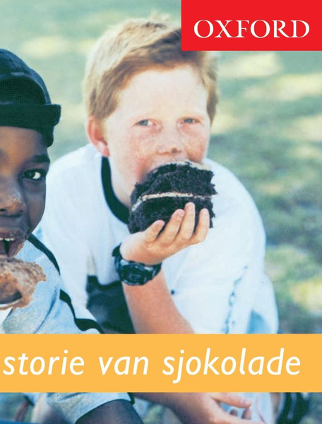 Oxford Storieboom: Fase 13 Die storie van sjokolade Nie-fiksie (1-Year)