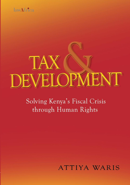 Tax and Development: Solving Kenya’s Fis