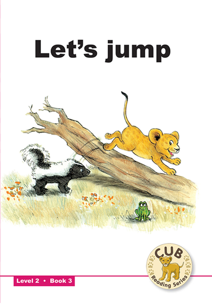 E CUB READING SCHEME (ENGLISH) LEVEL 2 BK 3: LET'S JUMP