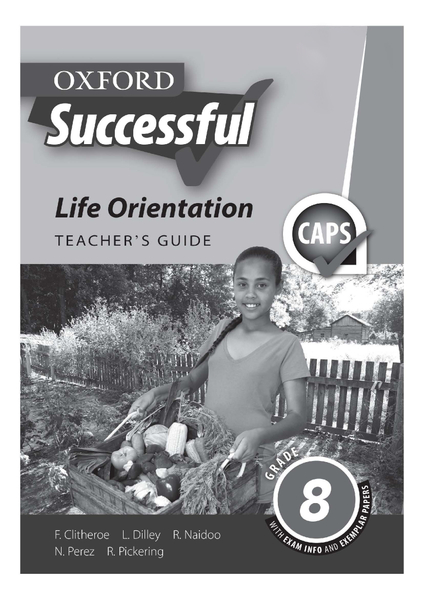 Oxford Successful Life Orientation Grade 8 Teacher's Guide