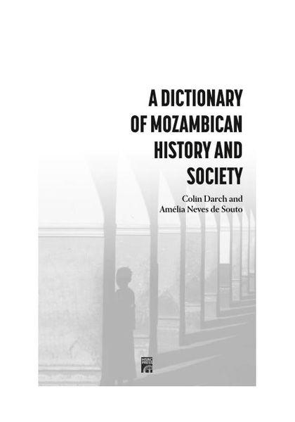 A Dictionary of Mozambican History