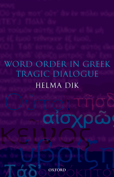 Word Order in Greek Tragic Dialogue