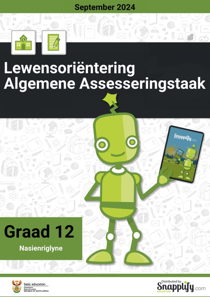Lewensoriëntering Algemene Assesseringstaak Graad 12 September 2024 Nasienriglyne