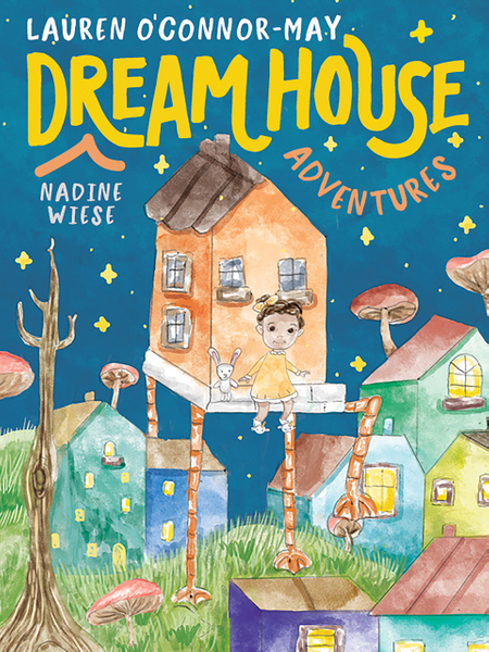 Dream House Adventures