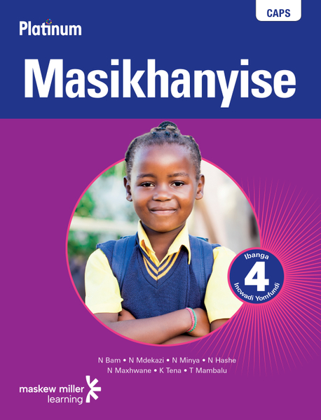 Platinum Masikhanyise (IsiXhosa Home Language) Grade 4 Learner's Book ePDF (1-year licence)