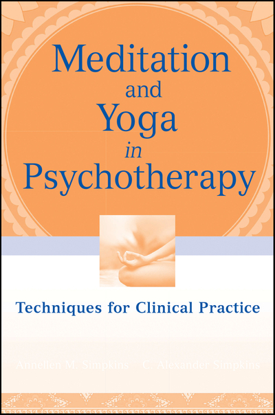 Meditation and Yoga in Psychotherapy
