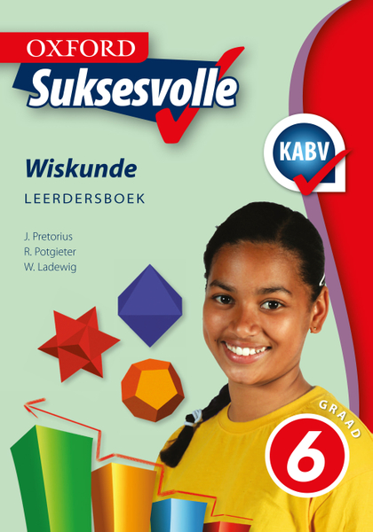 Oxford Suksesvolle Wiskunde Graad 6 Leerdersboek (1-Year)