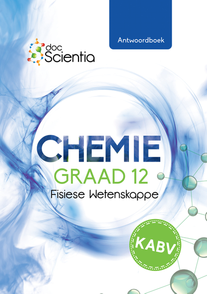 Doc Scientia Graad 12 Fisiese Wetenskappe Chemie Antwoordboek 2025