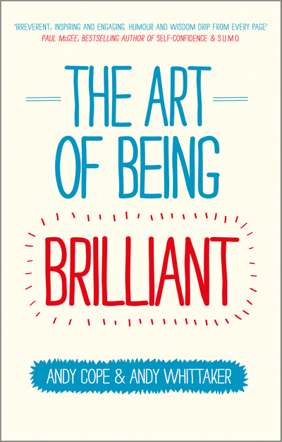 The Art of Being Brilliant