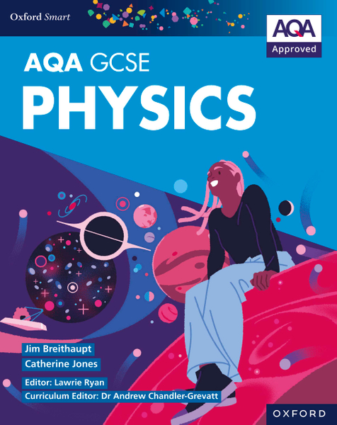 AQA Smart GCSE Physics: AQA Smart GCSE Physics Student Book