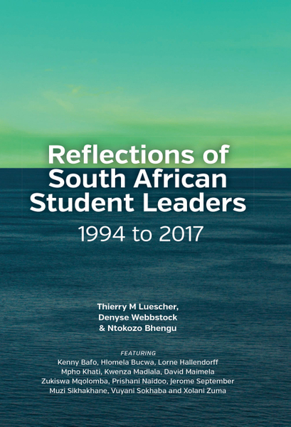 Reflections of South African Student Leaders: 1994 to 2017