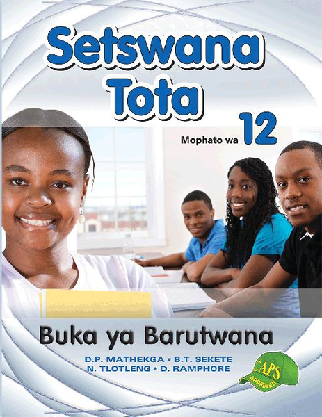 Setswana Tota Grade 12 Learners Book Lifetime License