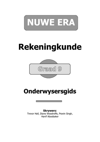 Nuwe Era Rekeningkunde Graad 9 - Onderwysersgids