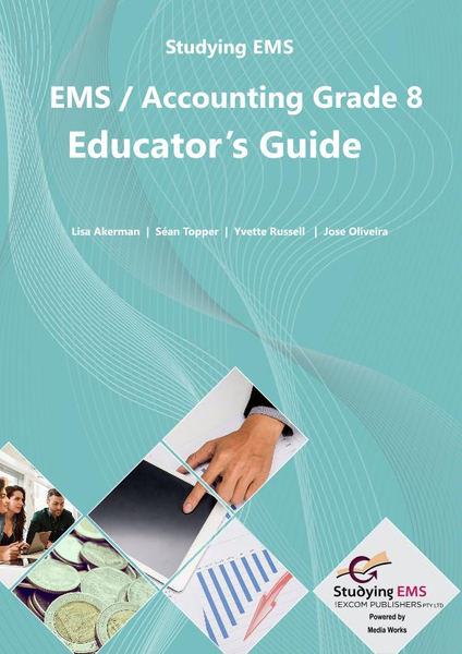 Grade 8 EMS Accounting Educators Guide