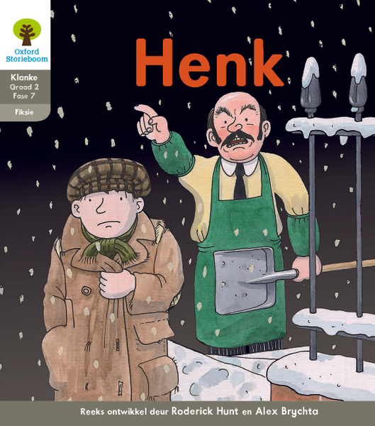 Oxford Storieboom Klanke Fiksie Boek 27: Graad 2 Fase 7 Henk