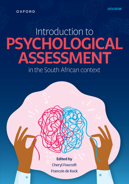 Introduction to psychological assessment in the South African Context 6e (LIB)