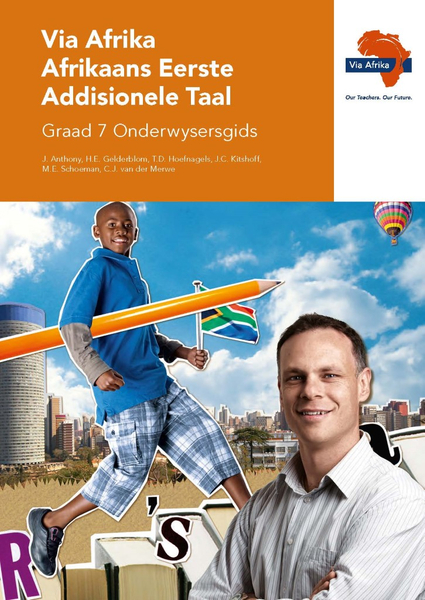 eBoek (ePDF): Via Afrika Afrikaans Eerste Addisionele Taal Graad 7 Onderwysersgids