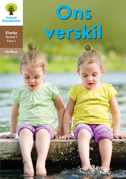 Oxford Storieboom Klanke Nie-fiksie Boek 4: Graad 1 Fase 1 Ons verskil