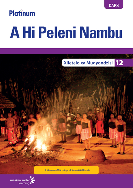Platinum A Hi Peleni Nambu (Xitsonga HL) Grade 12 Teacher's Guide ePDF (perpetual licence)