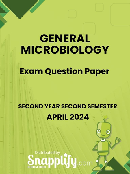 General Microbiology Second Year April 2024