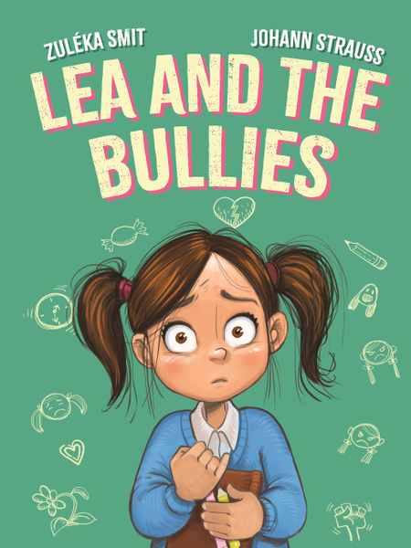Lea and the Bullies