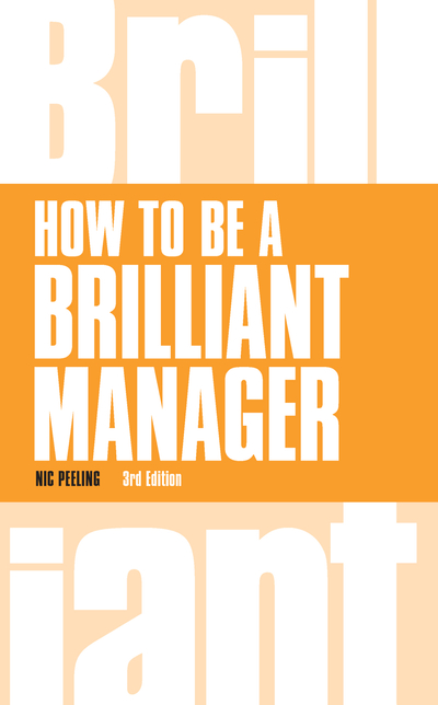 How to be a Brilliant Manager