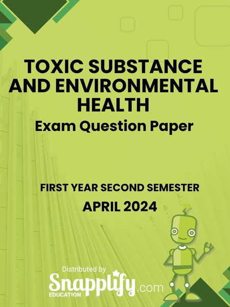 Toxic Substance And Environmental Health First Year April 2024
