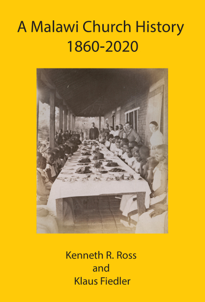 A Malawi Church History 1860 - 2020