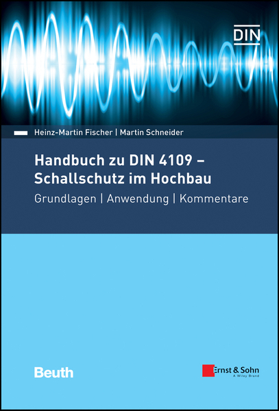 Handbuch zu DIN 4109 - Schallschutz im Hochbau