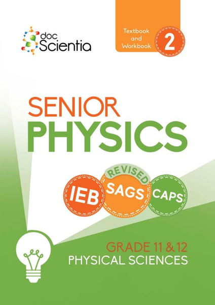 Doc Scientia IEB Physical Sciences Senior Physics Textbook and Workbook Book 2 2026