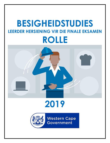 Graad 12 2019 Besigheids Rolle Hersienings Werkboekie (CAPS)
