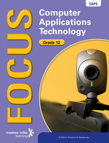 Focus Computer Applications Technology Grade 12 Learner's Book ePDF (1-year licence)