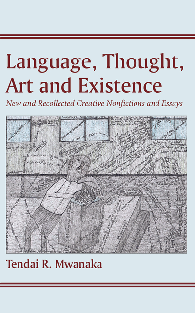 Language, Thought, Art and Existence: