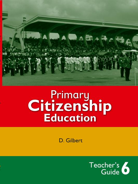 Citizenship Education Primary 6 Teacher's Guide