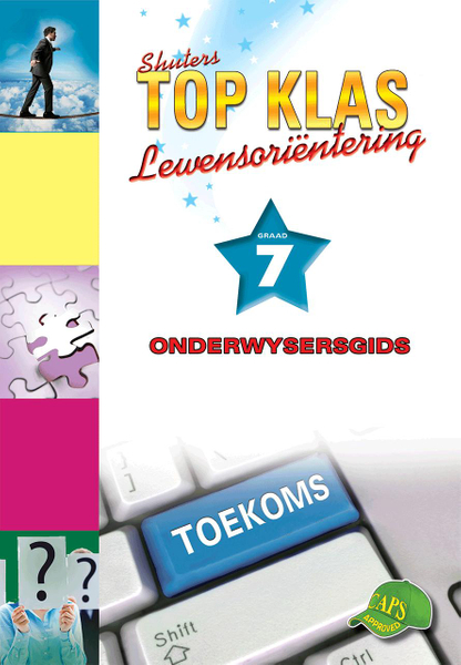 Top Klas Lewensorienteering Graad 7 Onderwysersersgids Lifetime License