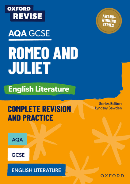 Oxford Revise: AQA GCSE English Literature: Romeo and Juliet eBook