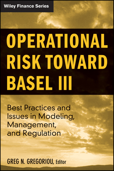 Operational Risk Toward Basel III